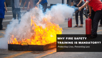 Why Fire Safety Training Is Mandatory?