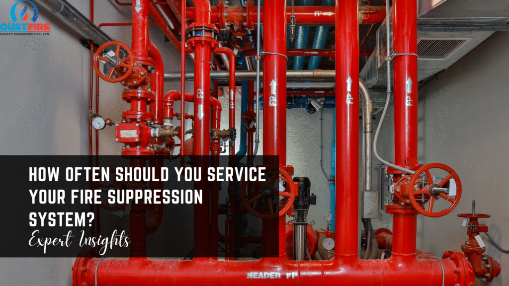 How Often Should You Service Your Fire Suppression System?