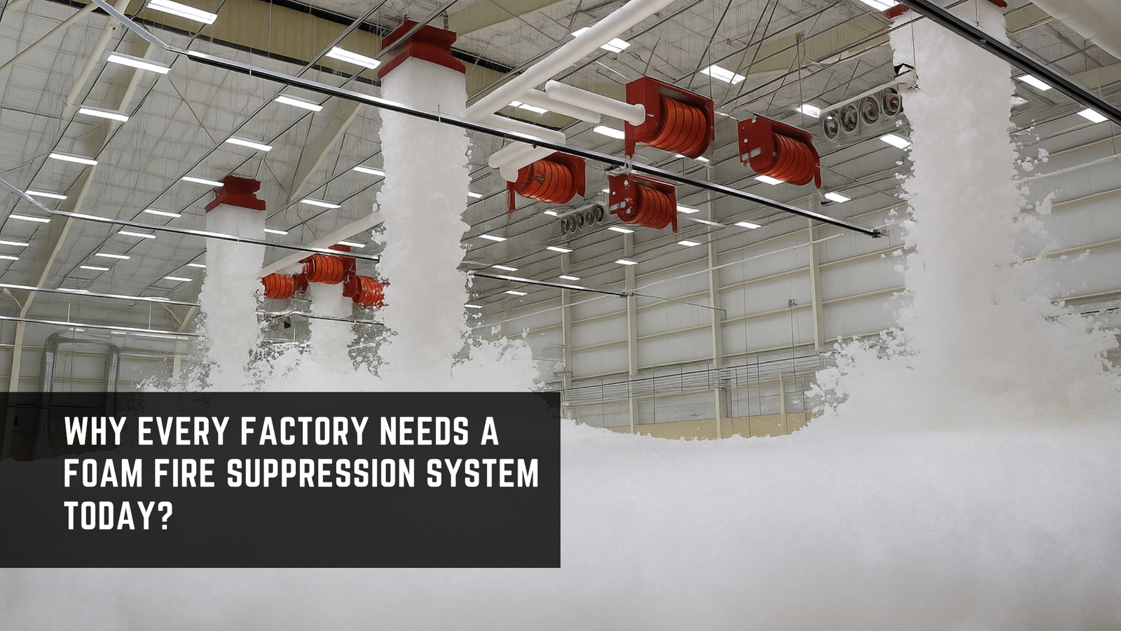 foam fire supression system